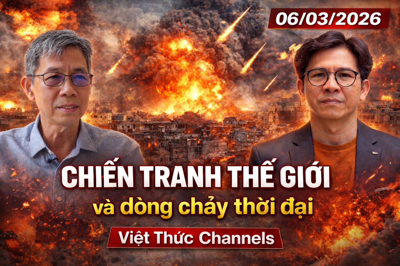 Chiến Tranh Thế Giới và Dòng chảy Thời Đại
